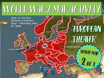Preview of World War Two (WWII) Map Activity; EUROPEAN THEATER Fun, Interactive 20slide PPT