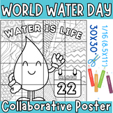 World Water Day Activities Collaborative Coloring Poster |