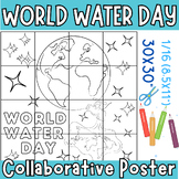 World Water Day Collaborative Poster |Save Water | Earth D