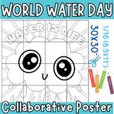 World Water Day Coloring Collaborative Posters Project Art