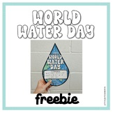 World Water Day | FREEBIE | March 22 | Writing/Colouring Activity