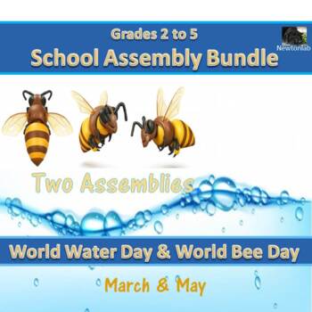 Preview of World Water Day & World Bee Day Assembly Bundle - Grades 2 to 5