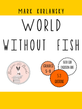 Book Review: In 'World Without Fish,' Mark Kurlansky tells kids