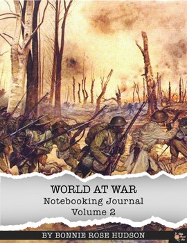 Preview of World at War Notebooking Journal, Volume 2 (Plus Easel Activity)
