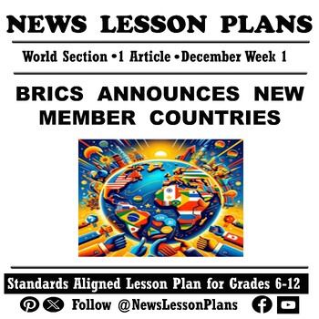 Preview of World_ BRICS Announces New Member Countries_Current Events News Reading_2024