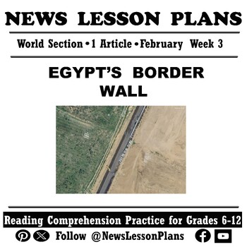 Preview of World_ Egypt’s Border Wall_Current Events Reading Comprehension_Jan 2024