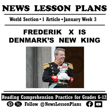 Preview of World_ Frederik X Denmark’s New King_Current Events Reading Comprehension_2024