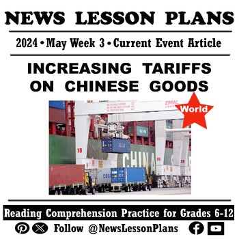 Preview of World_High Tariffs on Imported Chinese Goods_Current Events Reading_2024