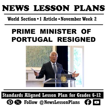 Preview of World_Portugal’s Prime Minister Stepped Down_Current Event Article Reading_2023