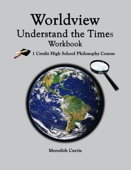 Preview of Worldview: Understand the Times Workbook