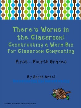 Preview of Worm Farm Composting Hands-On Project and Activity