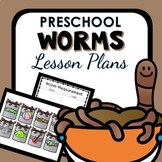 Worm Theme Preschool Lesson Plans