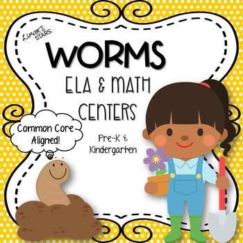 Preview of Worms ELA & Math Centers {SPRING}