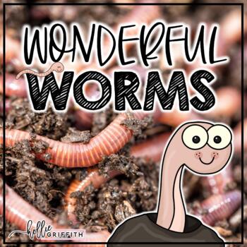 Preview of All About Worms | Reading Comprehension, Writing, Science, Spring Activities
