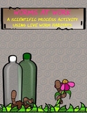 Worms at Work: A Scientific Process Activity