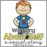 Worry About Self Social Story | I Can Worry About Me Story