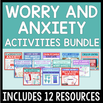 Preview of Worry And Anxiety Activities Bundle For Helping Kids Manage Anxieties