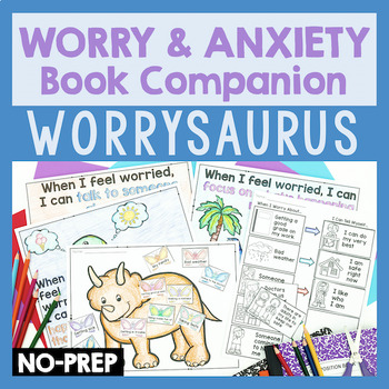 Preview of Worrysaurus: Read Aloud Activities To Teach About Worry, Anxiety & Coping Skills
