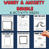 Worry & Anxiety Activities Bundle