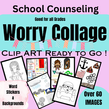 Preview of Worry and Anxiety SEL Art  Activity for Individual Counseling Using Collage
