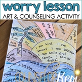 Worry Counseling Lesson Plans: Grounding and Self Talk Wor