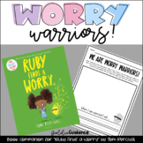 Worry Warriors Worksheet: Ruby Finds a Worry