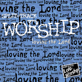 Worship - Loving the Lord Split-Track