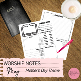 Worship Notes: Mother’s Day Theme (May)