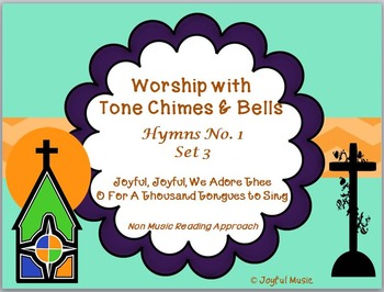 Preview of Worship with Chimes & Bells Music JOYFUL, JOYFUL & O FOR A THOUSAND TONGUES