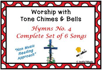Preview of Worship with Chimes & Bells Music Series - HYMNS NO. 4 - Complete Set 6 Songs