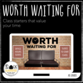 Worth Waiting For Digital Waiting Room Signs Zoom, Meet, T