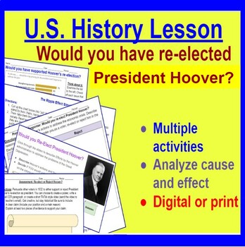 Preview of Would YOU Re-Elect President Hoover? Complete U.S. History Lesson