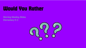 Preview of Would You Rather?