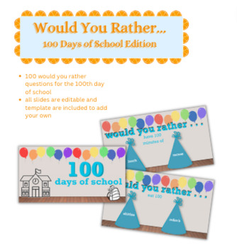 Would You Rather - 100 Days of School by The Orange Notebook | TPT