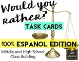 Would You Rather? 100% in Spanish TASK CARDS