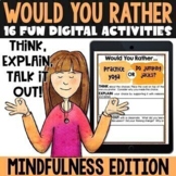 Would You Rather Activities | Digital Mindfulness Activiti