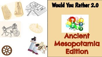 Preview of Would You Rather Critical Thinking Activities: Ancient Mesopotamia