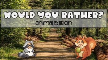 Preview of Would You Rather | Animal Edition | Google Slides | Interactive