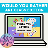 Would You Rather - Art Class Edition - Icebreaker Game