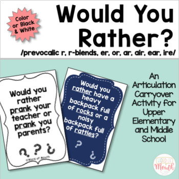 Preview of Would You Rather Articulation (R)