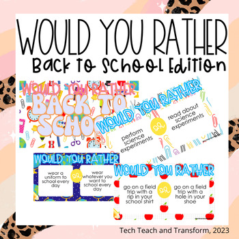 Would You Rather: Back to School Edition