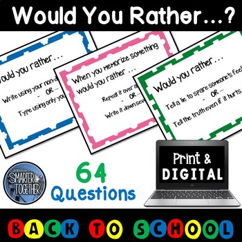 Back to School Game - Would You Rather…? by Smarter Together | TpT