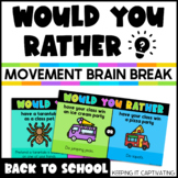 Would You Rather Brain Break {Back to School}