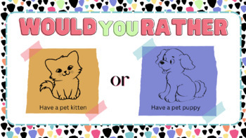 Preview of Would You Rather - Bright Polka Dots 
