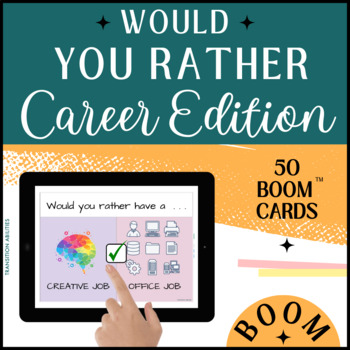 Preview of Would You Rather | CAREER EDITION BOOM | This or That Game, Assessment, Activity