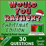 Would You Rather CHRISTMAS EDITION ~ 30 Fun Questions ~ Di