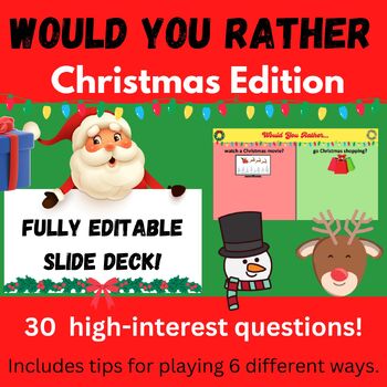 Would You Rather- Christmas Edition! by Visionary Teaching LLC | TPT