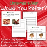 Would You Rather? Christmas Question of the Day + Journal 