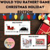Would You Rather? Christmas Winter Holiday Edition Fun December!