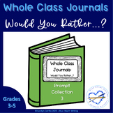 Would You Rather Class Journals